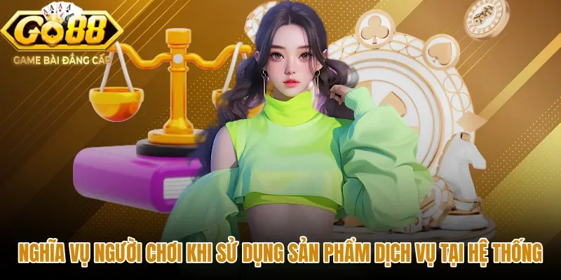 nghia-vu-nguoi-choi-khi-su-dung-san-pham-dich-vu-tai-he-thong Nguyên tắc tự bảo vệ tài khoản bên cạnh miễn trừ trách nhiệm